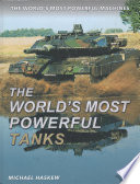 The World's Most Powerful Tanks