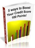 5 Ways To Boost Your Credit Score 100 Points!