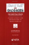 David Ball on Damages: The Essential Update, A Plaintiff's Attorney's Guide for Personal Injury and Wrongful Death Cases