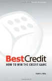 BestCredit: How to Win the Credit Game, 2nd Edition