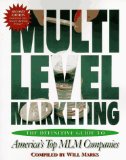 Multi-Level Marketing, Second Edition: The Definitive Guide to America's Top MLM Companies