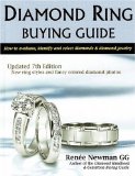 Diamond Ring Buying Guide: How to Evaluate, Identify, and Select Diamonds & Diamond Jewelry (Newman Gem & Jewelry Series)