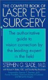 The Complete Book of Laser Eye Surgery