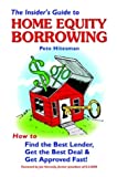 The Insider's Guide to Home Equity Borrowing