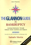 The Glannon Guide to Bankruptcy: Guide to Bankruptcy (Glannon Guides)