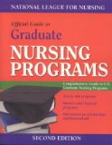 Official Guide to Graduate Nursing Programs, Second Edition (National League for Nursing)
