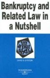 Bankruptcy and Related Law in a Nutshell (Nutshell Series)