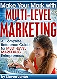Make Your Mark with Multi-level Marketing