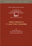 Latest Innovations in Laser Vision Correction