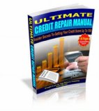 Erase Your Bad Credit Record And Legally Raise Your Credit Score!