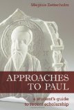 Approaches to Paul: A Student's Guide to Recent Scholarship