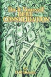 Do It Yourself Debt Consolidation
