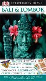 Bali and Lombok (Eyewitness Travel Guides)