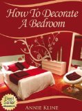How To Decorate A Bedroom