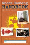 Detective Notebook: Ghost Hunting Handbook