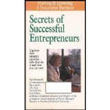 Starting and Growing a Successful Business: Secrets of Successful Entrepreneurs (VHS VIDEO)