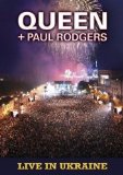 Queen + Paul Rodgers - Live In Ukraine