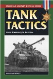 Tank Tactics: From Normandy to Lorraine (Stackpole Military History Series)