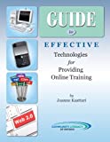 Guide to Effective Technologies for Providing Online Training