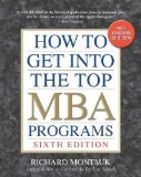 How to Get into the Top MBA Programs, 6th Editon
