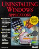 Uninstalling Windows Applications (User Friendly Reference)