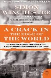 A Crack in the Edge of the World: America and the Great California Earthquake of 1906 (P.S.)