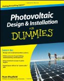 Photovoltaic Design and Installation For Dummies (For Dummies (Math & Science))