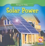 Solar Power (Energy for Today)
