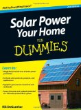 Solar Power Your Home For Dummies (For Dummies (Home & Garden))