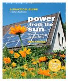Power from the Sun: A Practical Guide to Solar Electricity