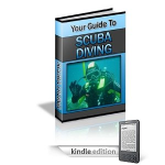 Your Guide To Scuba Diving – Our Most Unexplored Frontier! Reviews